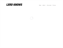 Tablet Screenshot of lxrdknows.com
